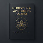 Meditation & Mindfulness Journal - Digital Download