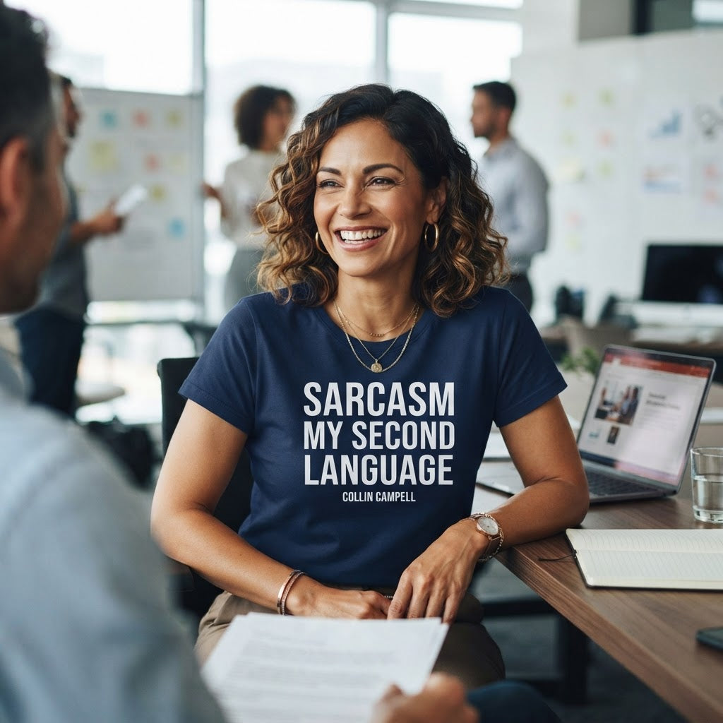 Sarcasm My Second Language — Premium T-Shirt | COLLIN CAMPELL product image