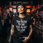 Too Dead to Die Too Alive to Live — Premium T-Shirt | COLLIN CAMPELL product image