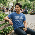 I'm Not Lazy I'm on Energy Saving Mode — Premium T-Shirt | COLLIN CAMPELL product image