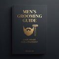 Men's Grooming Guide - Digital Download