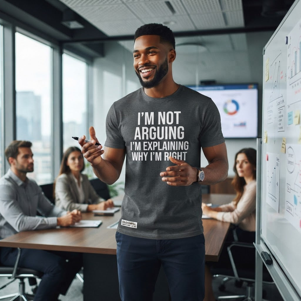 I'm Not Arguing I'm Explaining Why I'm Right — Premium T-Shirt | COLLIN CAMPELL product image