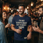 I'm Not Always Right But I'm Never Wrong — Premium T-Shirt | COLLIN CAMPELL product image