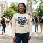 You Are Capable of Amazing Things — Premium Sweatshirt | COLLIN CAMPELL product image