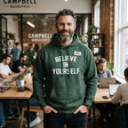 Believe in Yourself — Premium Hoodie | COLLIN CAMPELL product image