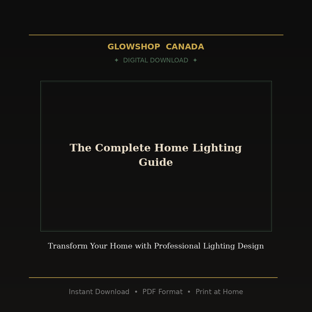 The Complete Home Lighting Guide - Digital Download