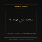 The Complete Home Lighting Guide - Digital Download