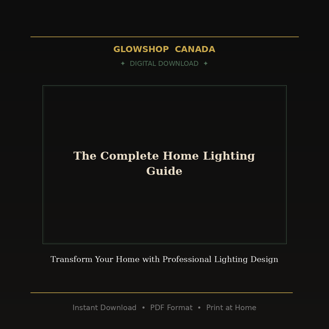 The Complete Home Lighting Guide - Digital Download