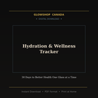 Hydration & Wellness Tracker - Digital Download