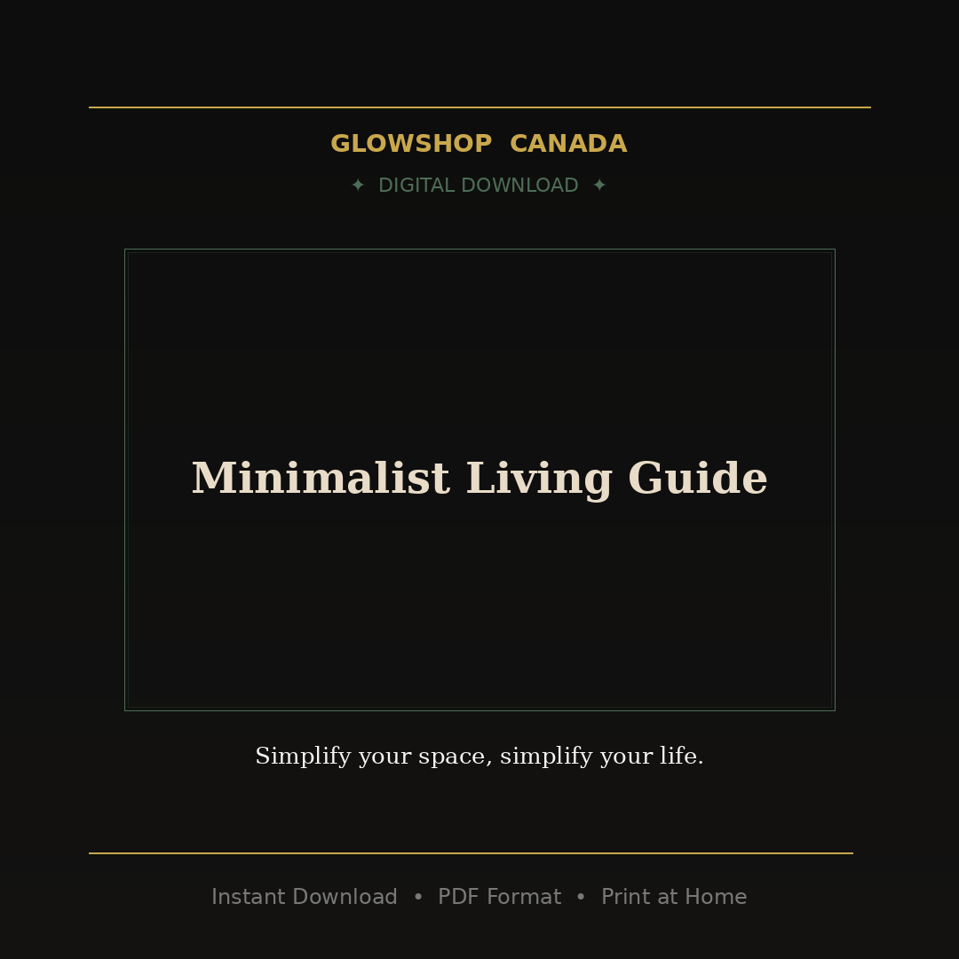 Minimalist Living Guide - Digital Download