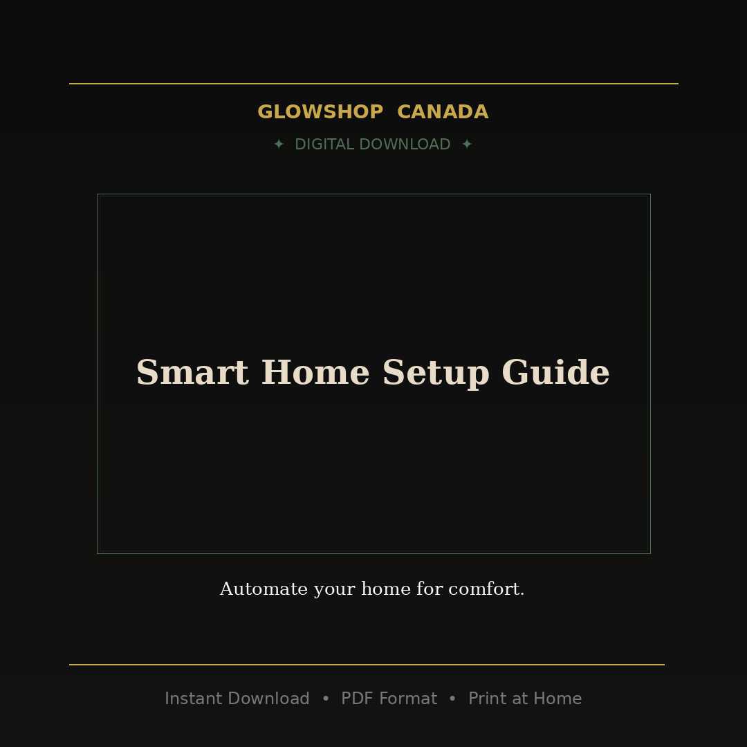 Smart Home Setup Guide - Digital Download