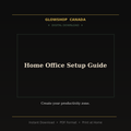 Home Office Setup Guide - Digital Download