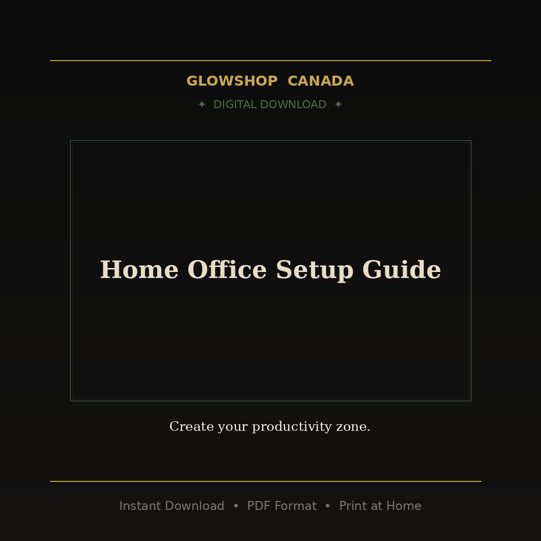 Home Office Setup Guide - Digital Download