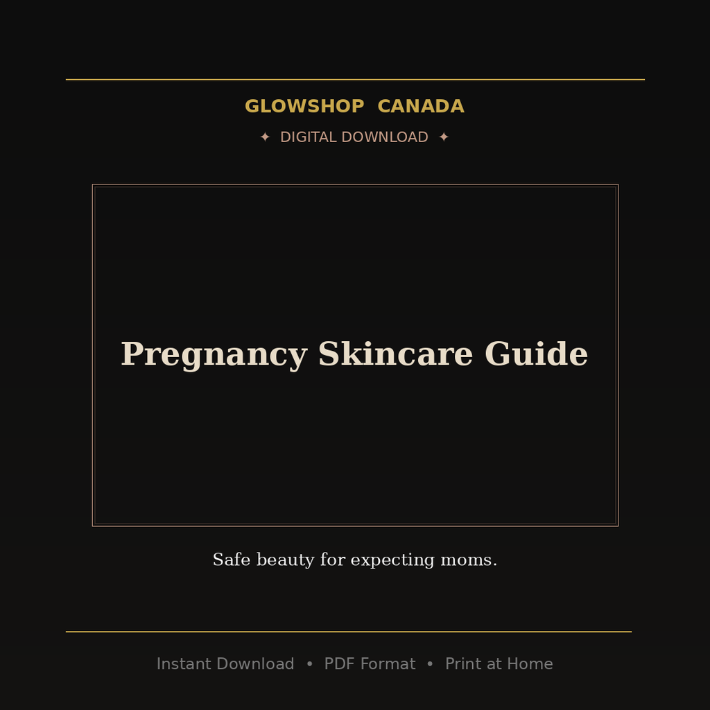 Pregnancy Skincare Guide - Digital Download