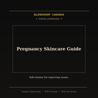Pregnancy Skincare Guide - Digital Download
