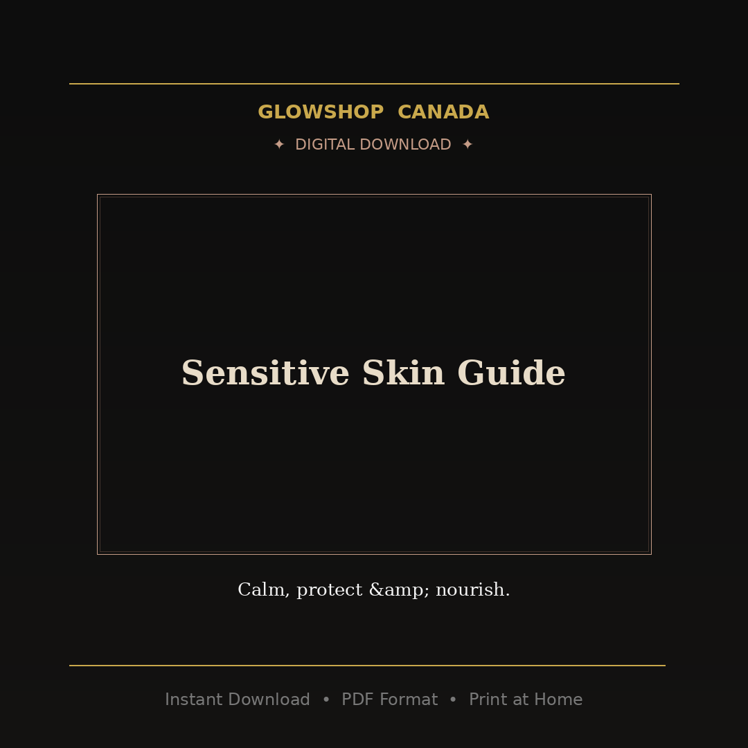 Sensitive Skin Guide - Digital Download