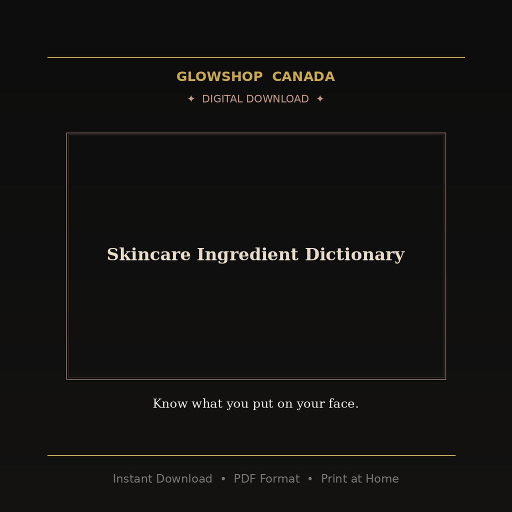 Skincare Ingredient Dictionary - Digital Download