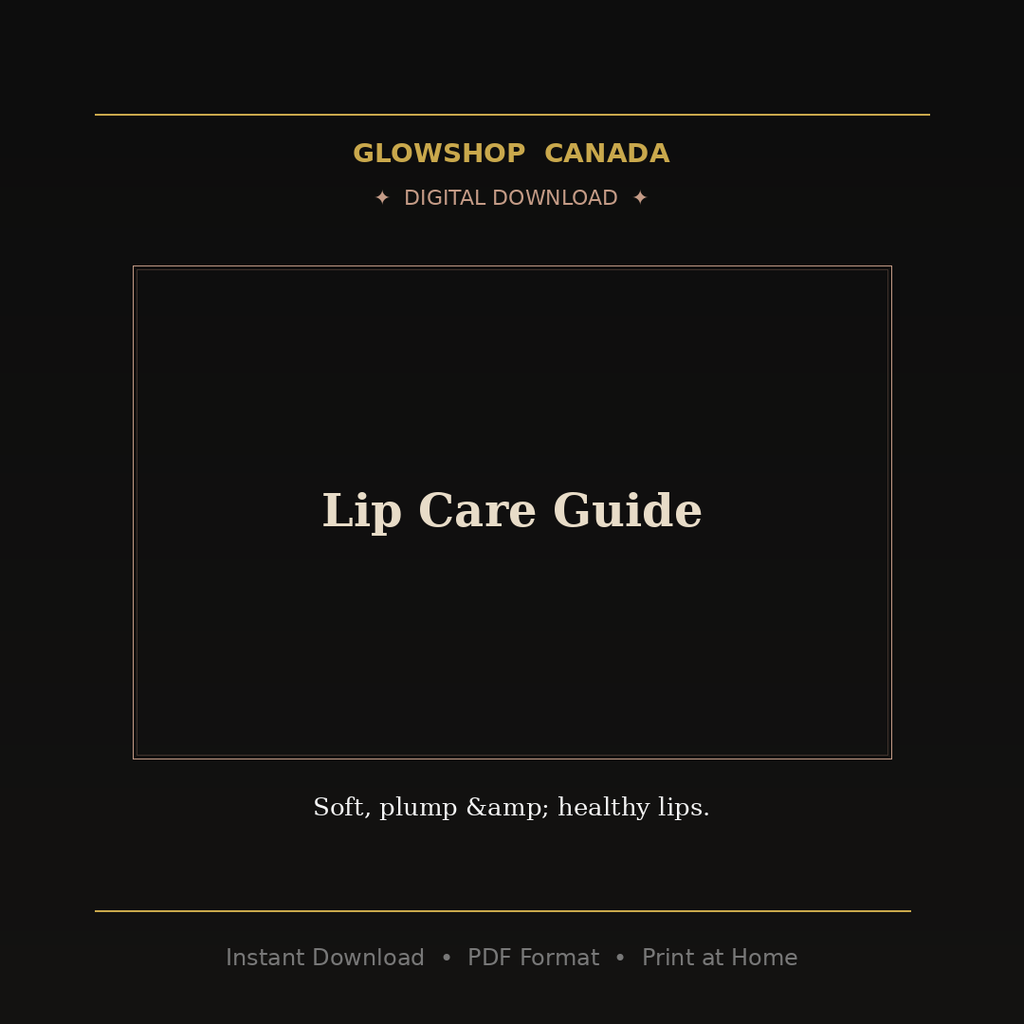 Lip Care Guide - Digital Download