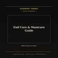 Nail Care & Manicure Guide - Digital Download