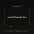 Seasonal Skincare Guide - Digital Download