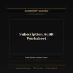 Subscription Audit Worksheet - Digital Download