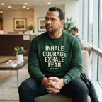 Inhale Courage Exhale Fear — Premium Sweatshirt | COLLIN CAMPELL product image