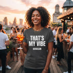 That's My Vibe — Premium T-Shirt | COLLIN CAMPELL product image